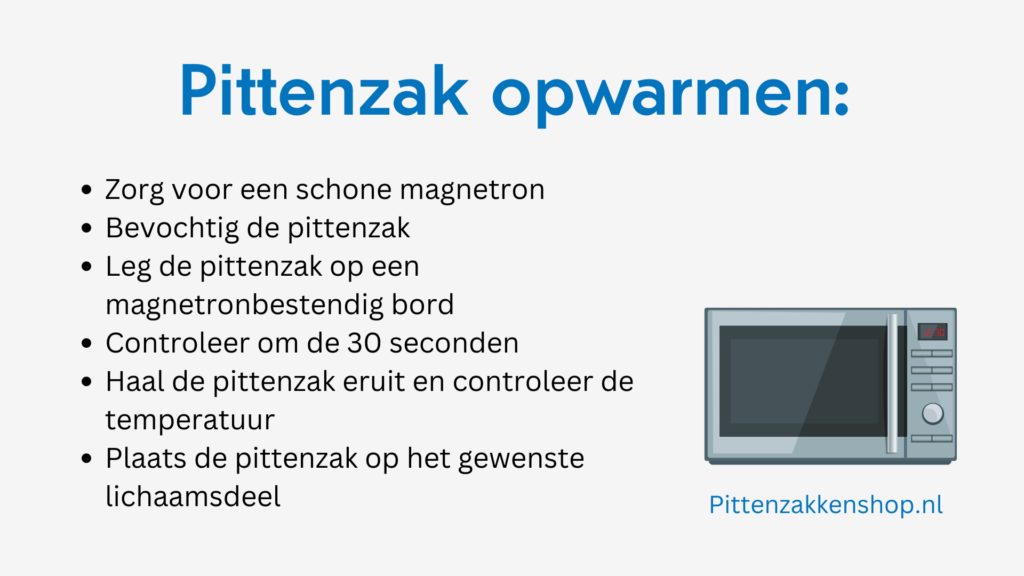 Pittenzak opwarmen